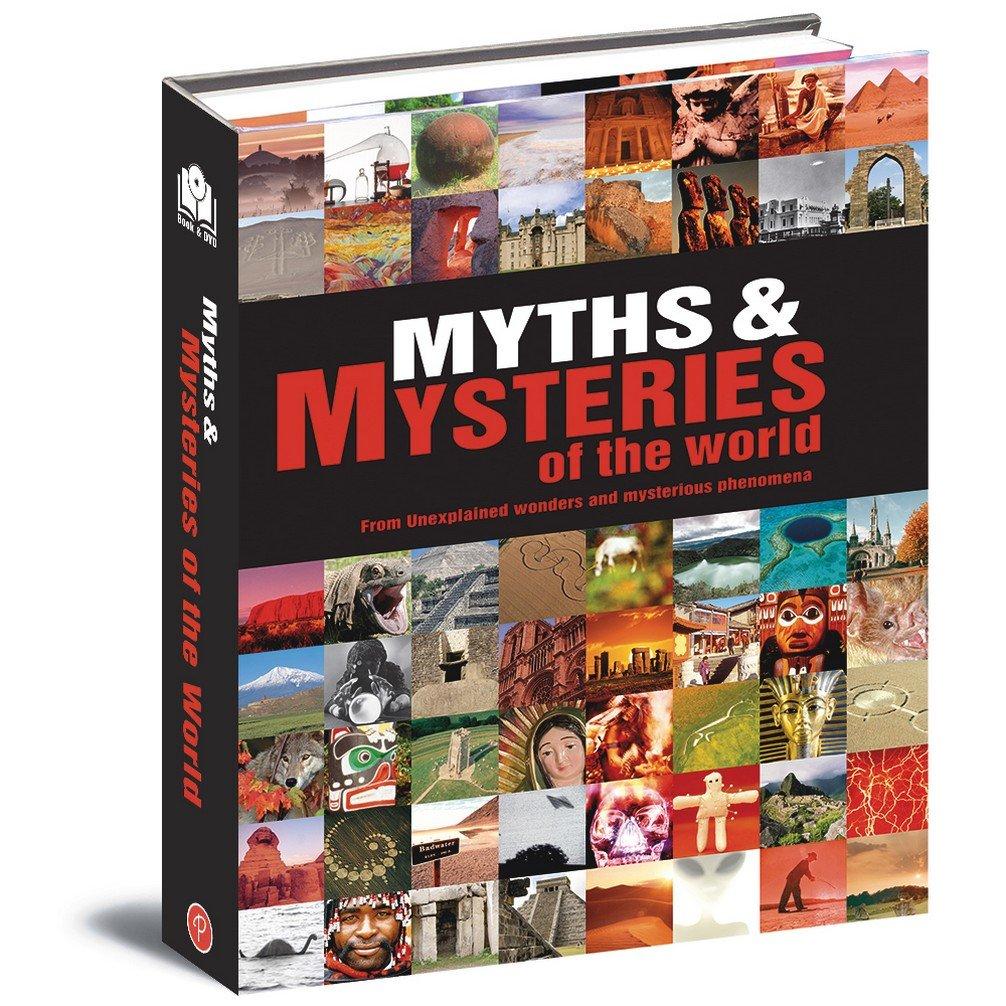Myths & Mysteries of the World