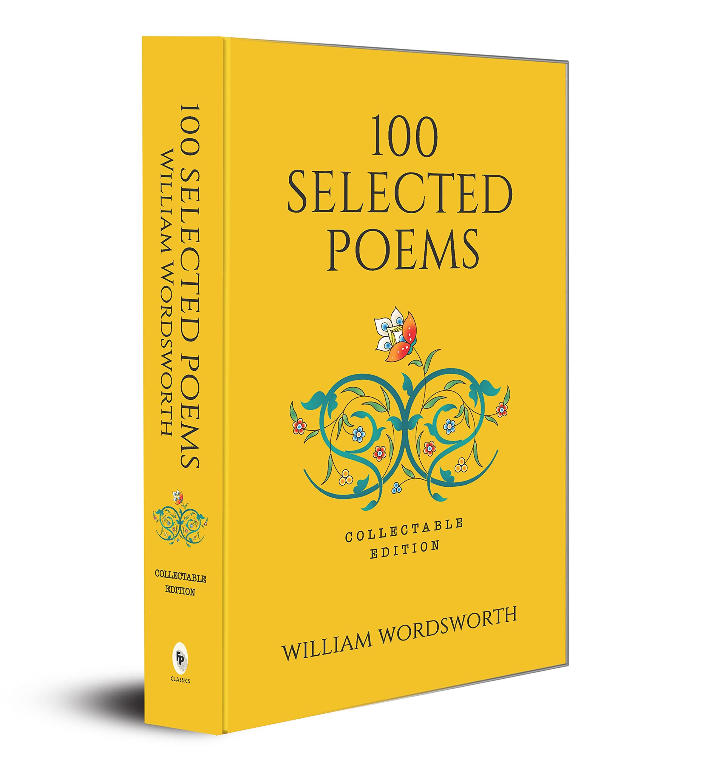 100 Selected Poems, William Wordsworth: Collectable Hardbound edition