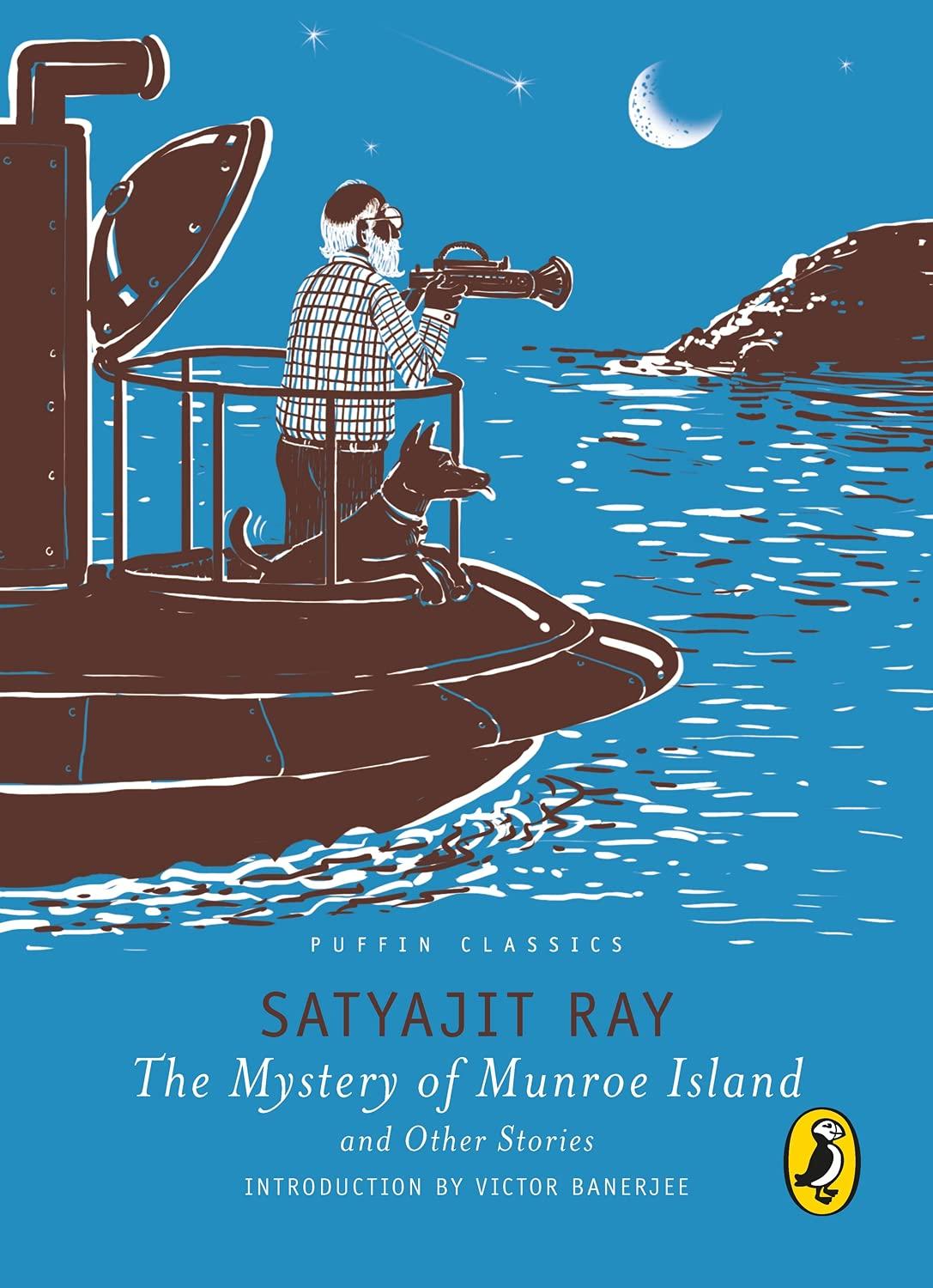 The Mystery of Munroe Island and Other Stories: Puffin Classics