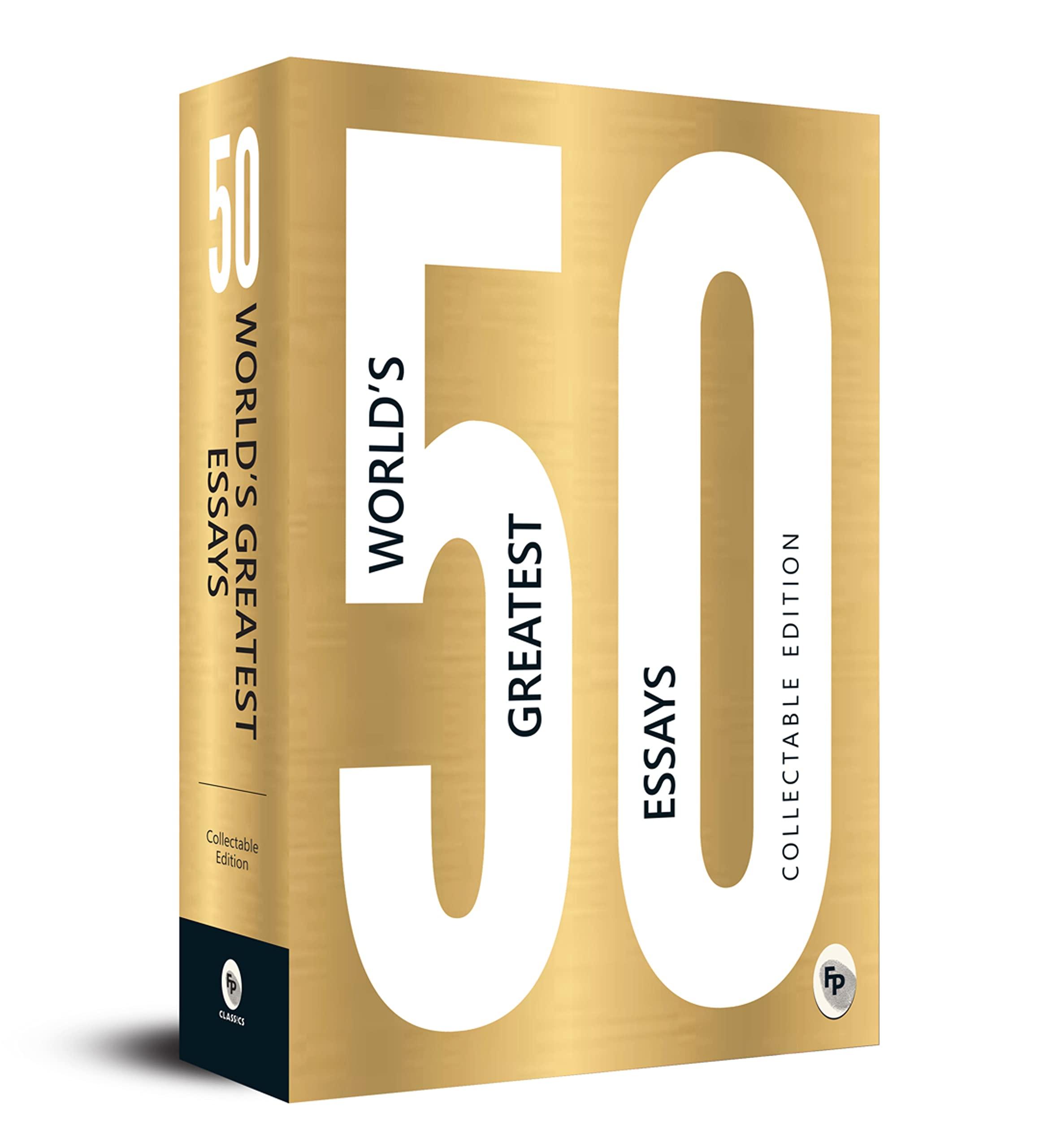 50 World’s Greatest Essays