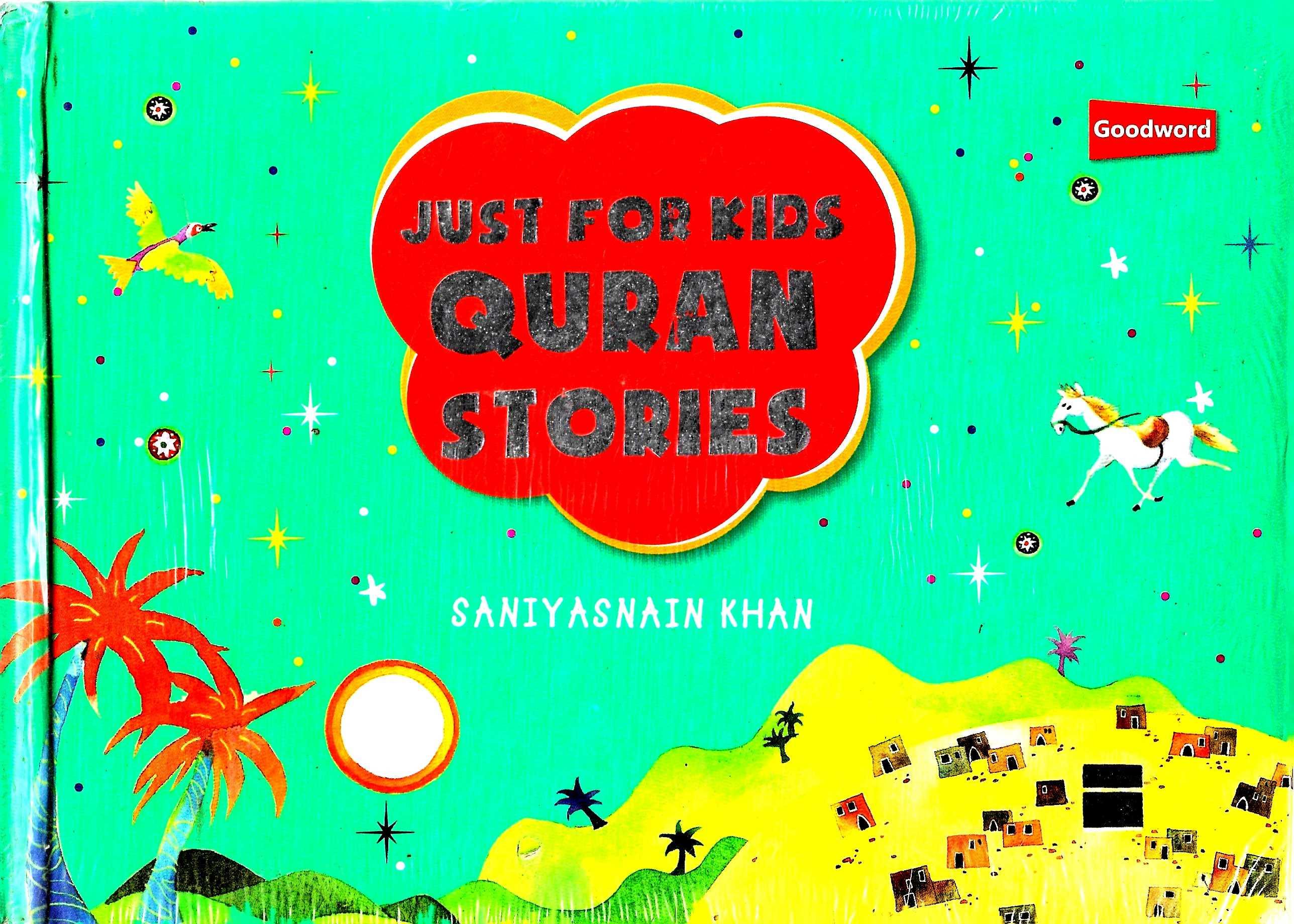 Just for Kids Quran Stories