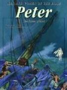 Peter: The Fisher of Men (Men & women of the Bible)