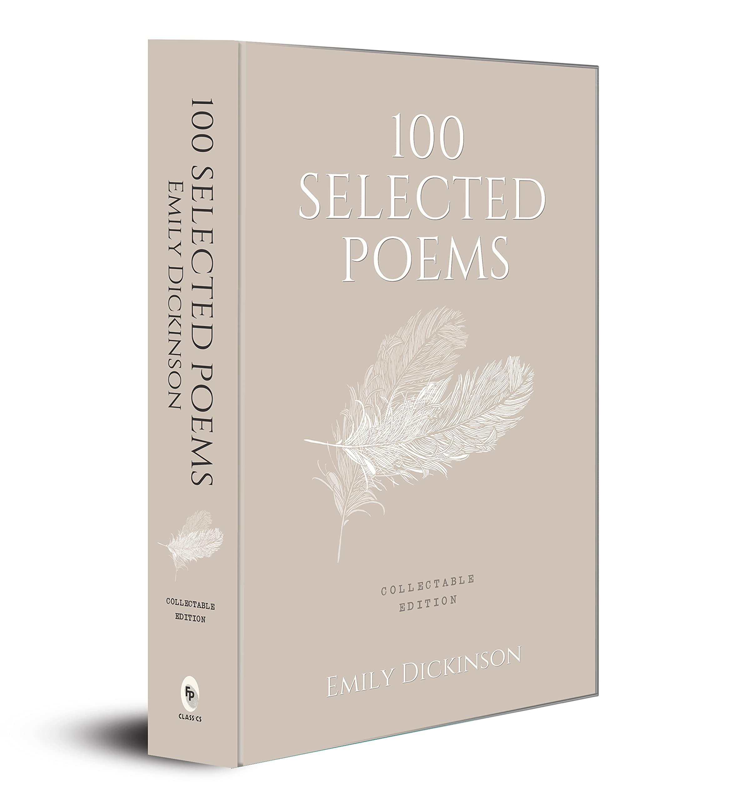 100 Selected Poems, Emily Dickinson: Collectable Hardbound edition : Collectable