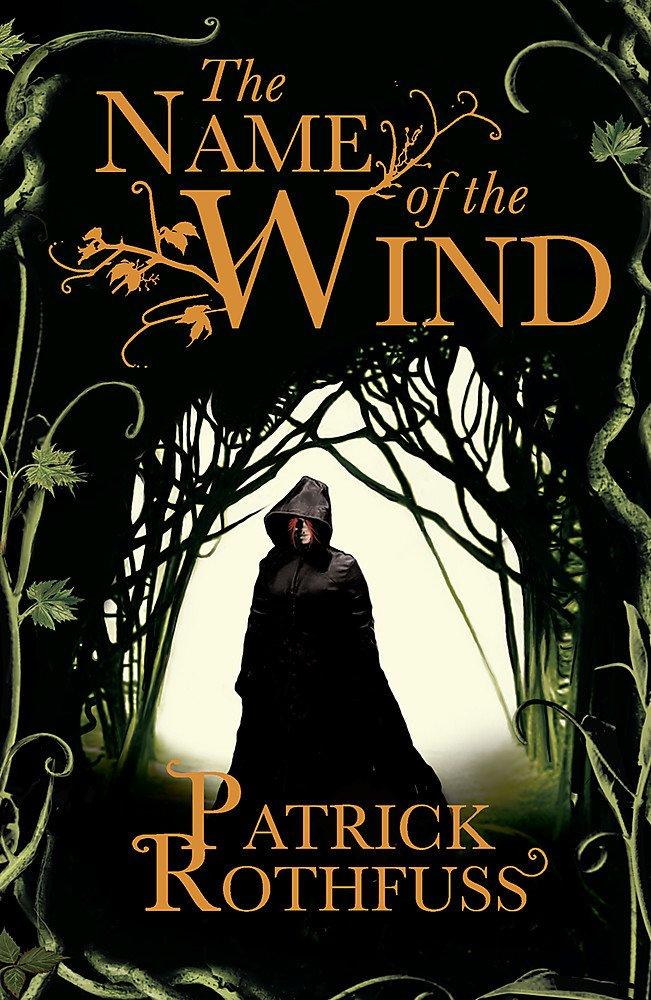 THE NAME OF THE WIND: THE KINGKILLER CHRONICLE