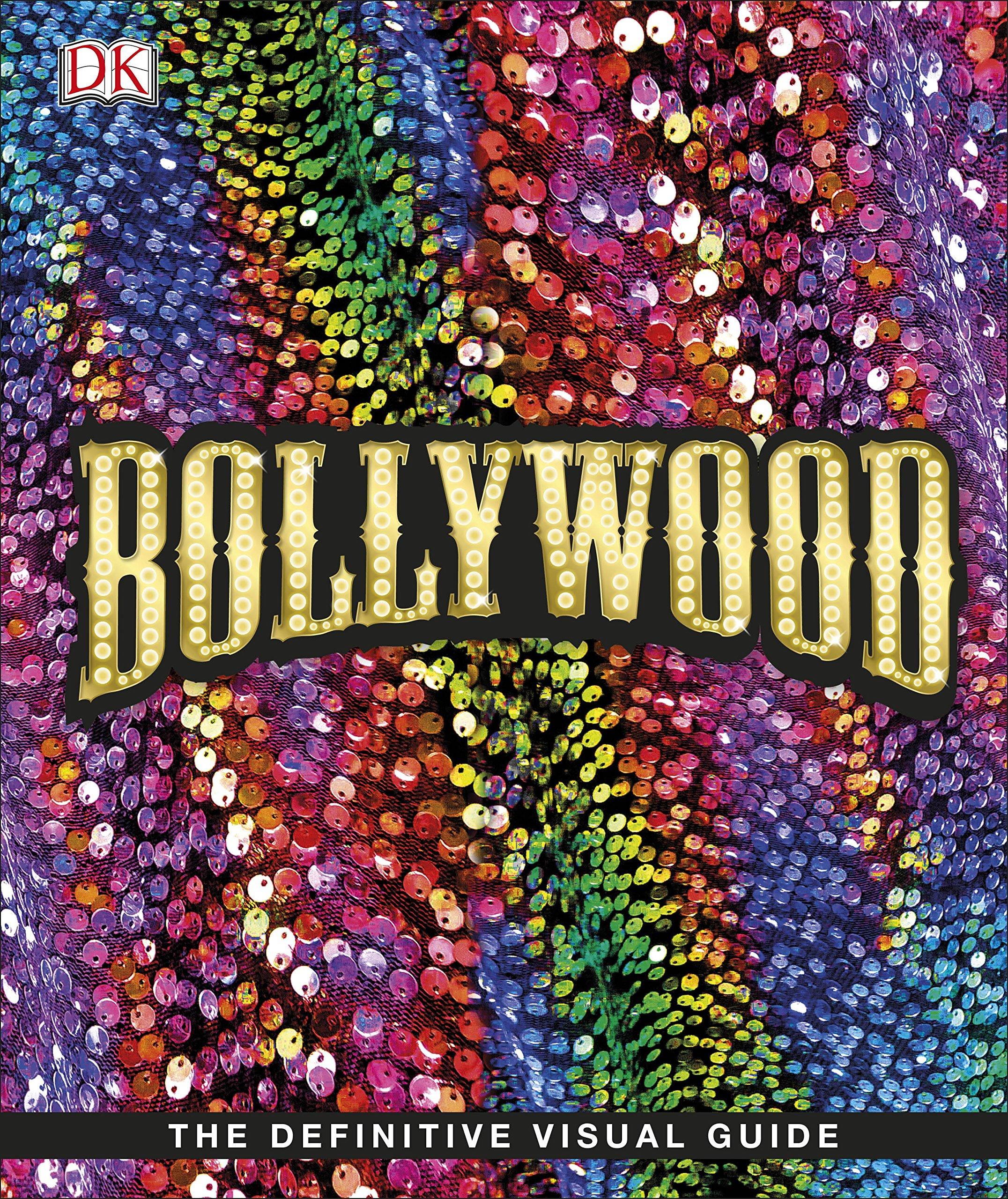 Bollywood: The Films! The Songs! The Stars!
