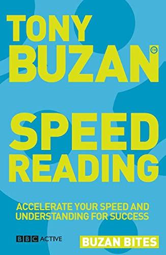 Speed Reading: Accelerate your speed and understanding for success