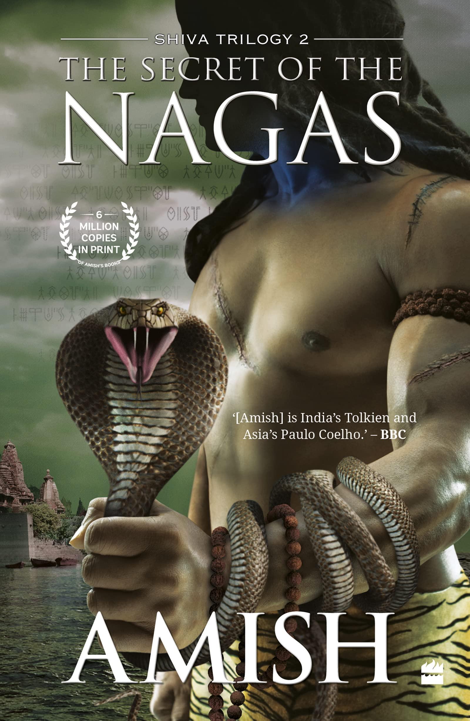 The Secret of The Nagas (Shiva Trilogy Book 2) (Shiva, 2 )
