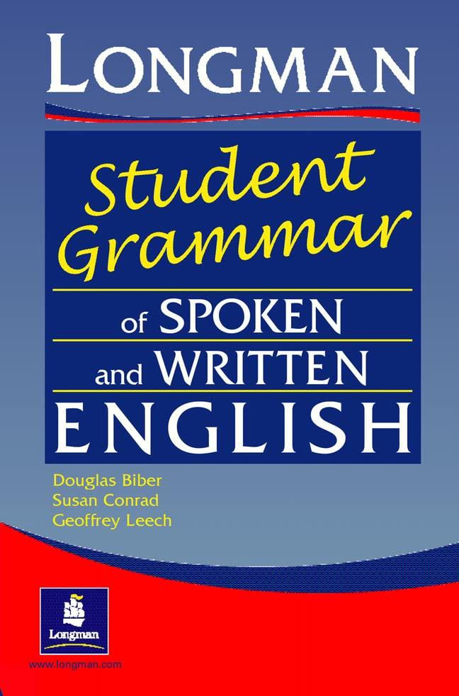 Longman's Student Grammar of Spoken and Written English Paper (Grammar Reference)