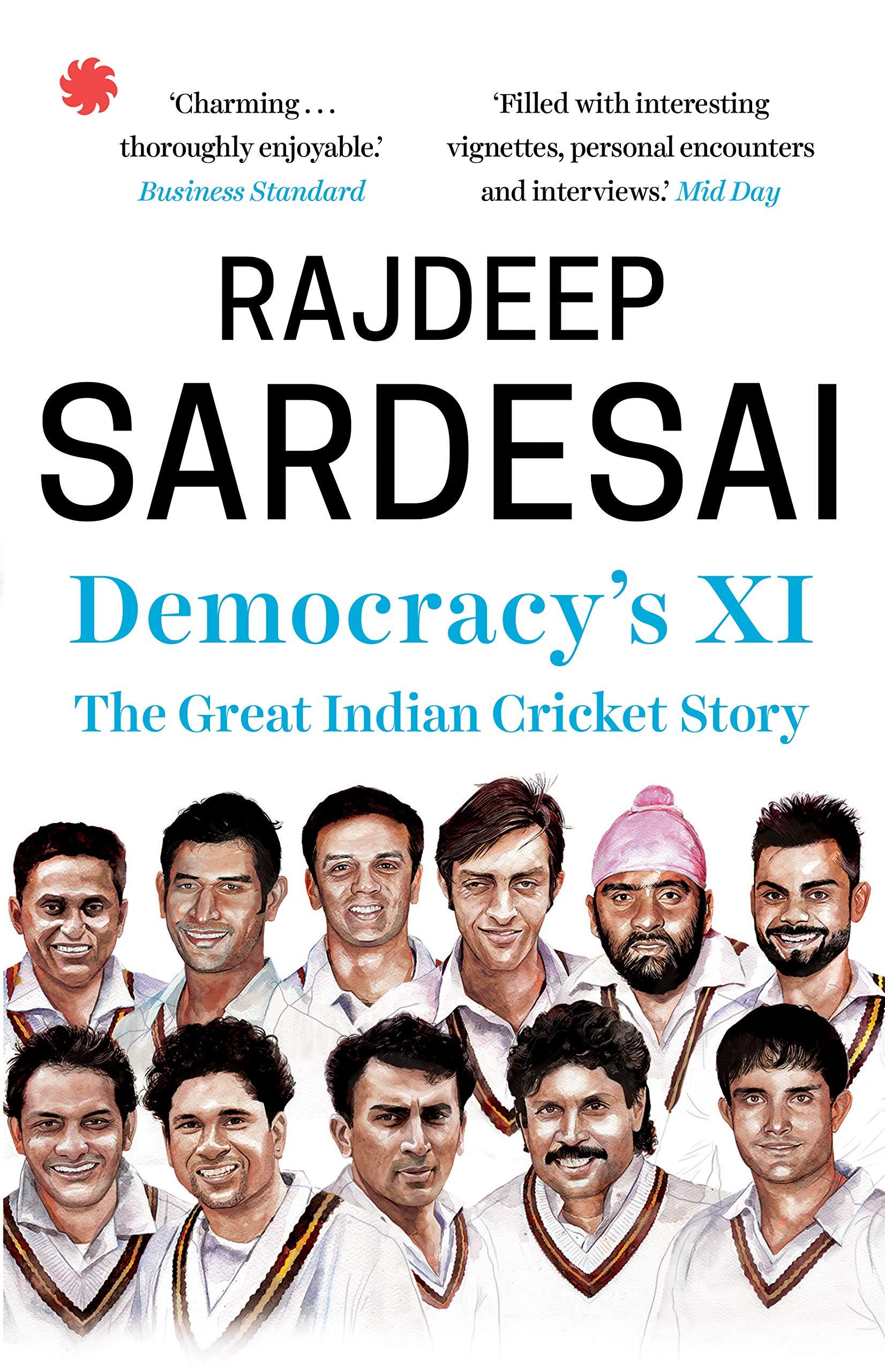 Democracy’s XI: The Great Indian Cricket Story