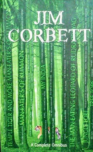 Jim Corbett - A Complete Omnibus