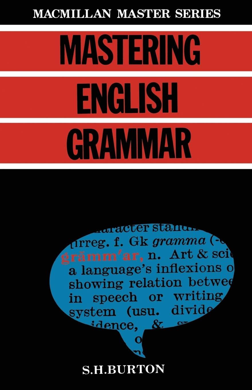 Mastering English Grammar: 33 (Palgrave Master Series)