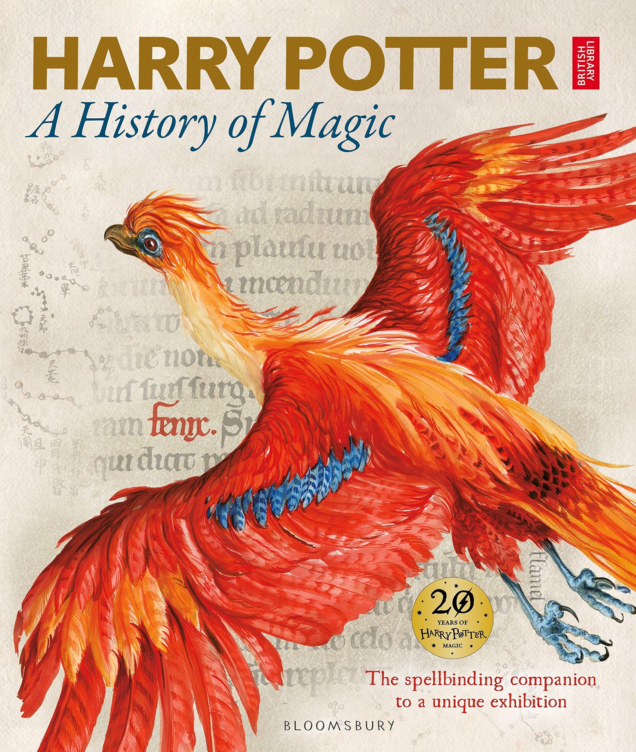Harry Potter - A History of Magic: The Book of the Exhibition