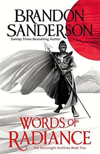 WORDS OF RADIANCE PART ONE: THE STORMLIGHT ARCHIVE BOOK 2
