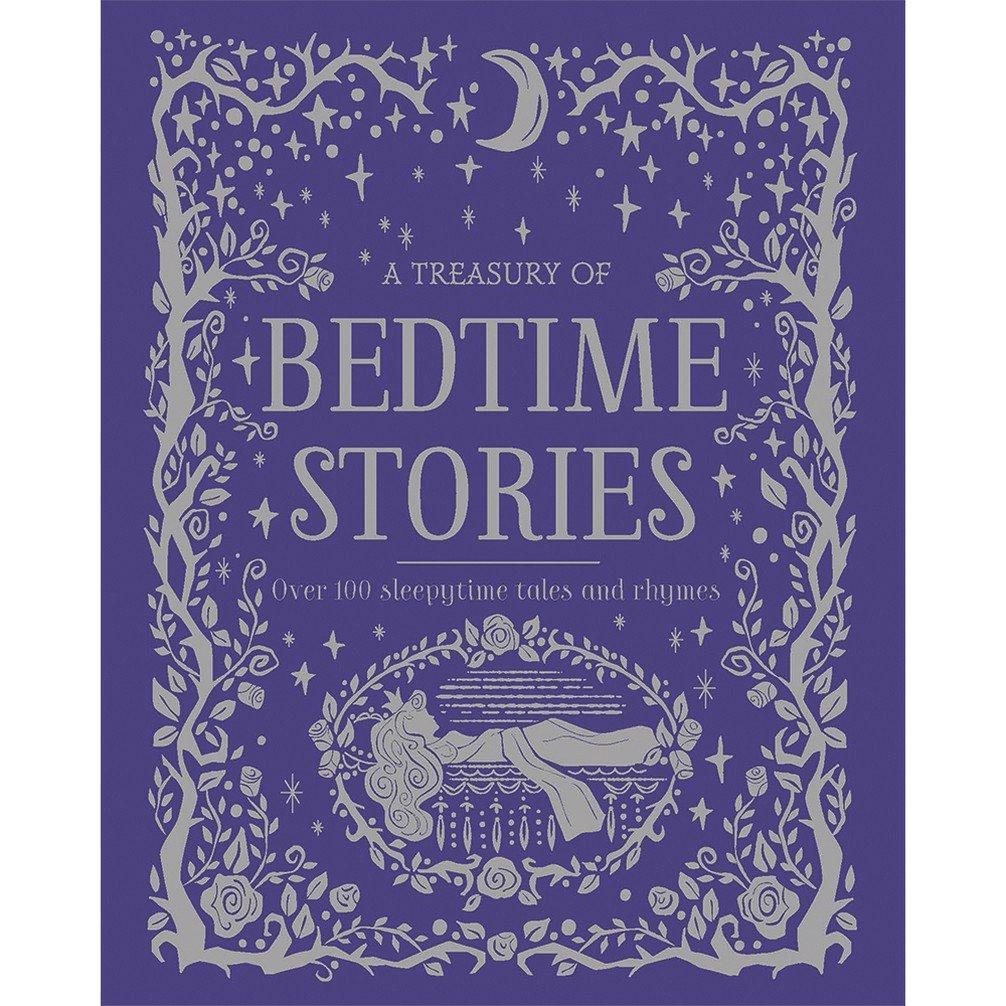 A Treasury of Bedtime Stories: Over 100 Sleepytime Tales and Rhymes
