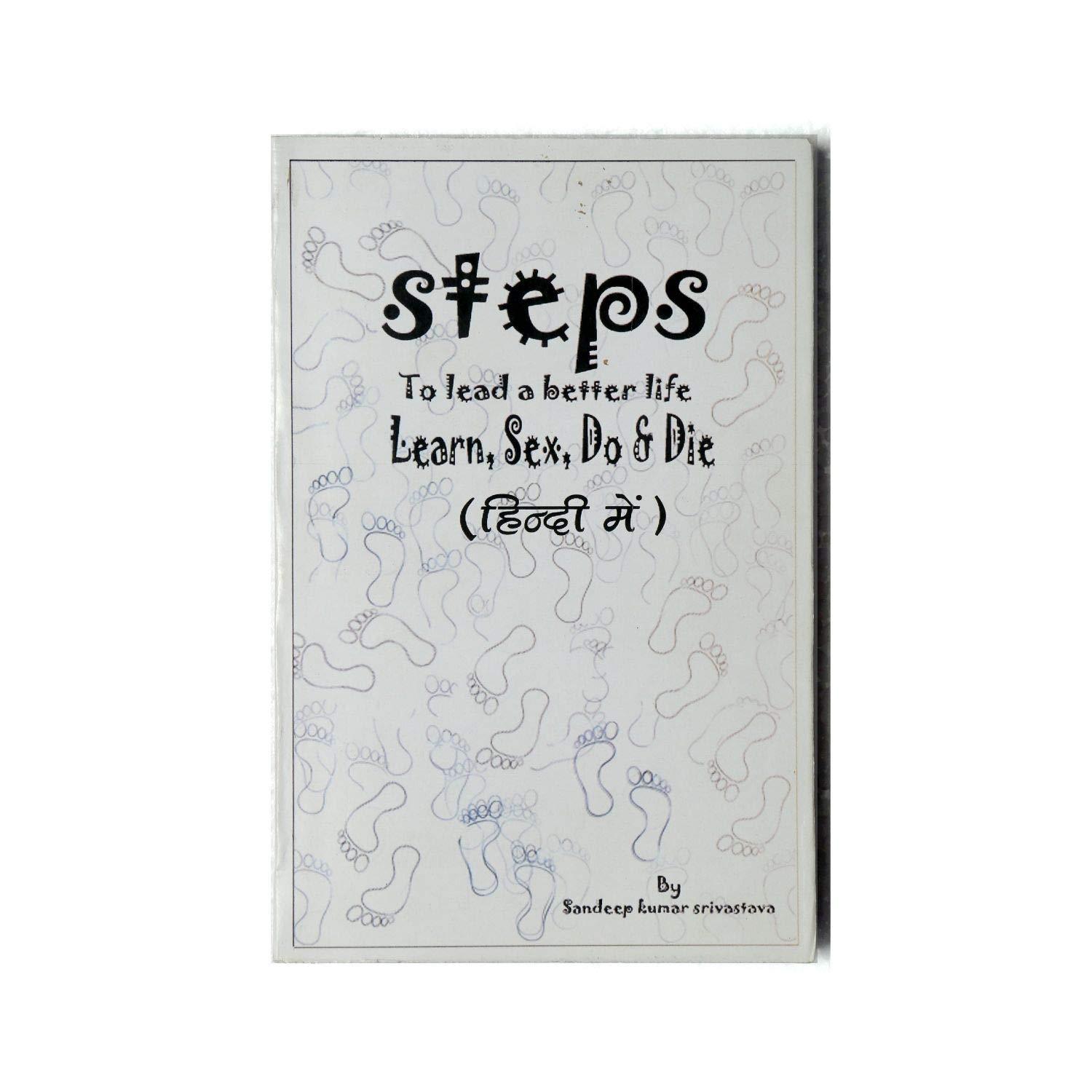 STEPS, learn sex do & die