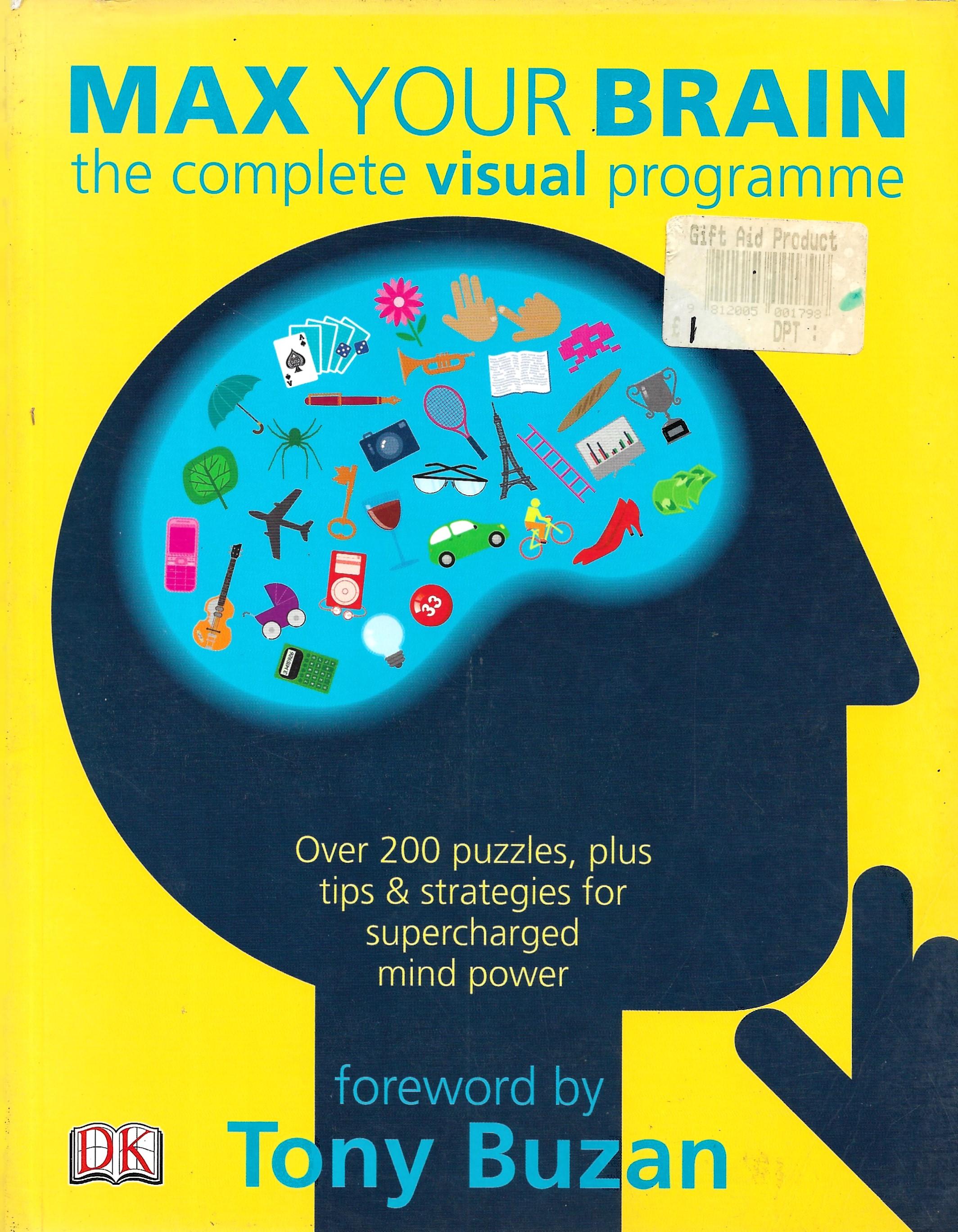 Max Your Brain: The complete visual programme