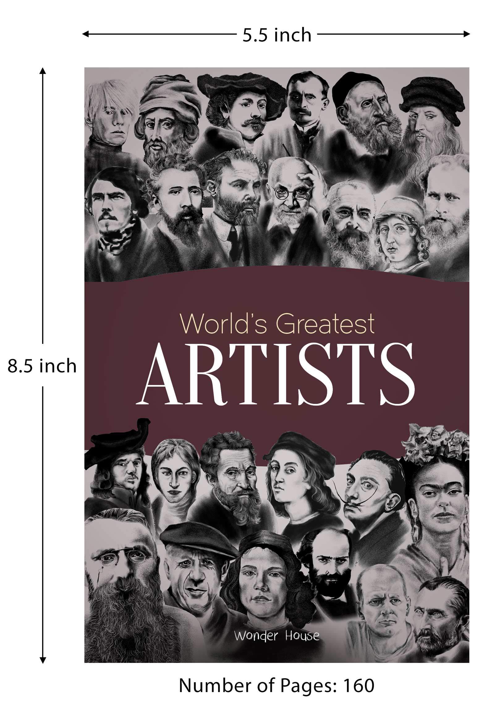 World's Greatest Artists: Biographies of Inspirational Personalities For Kids