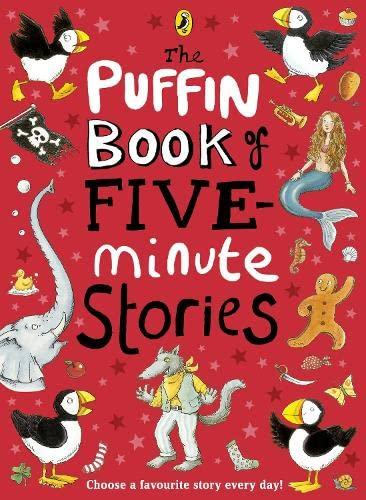 The Puffin Book of Five Minute Stories