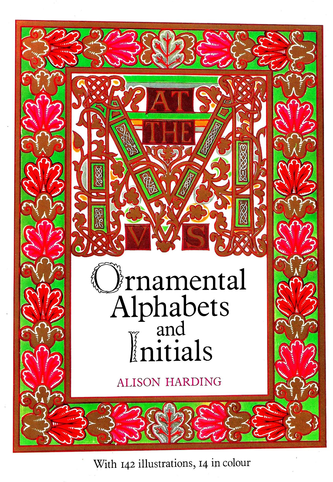 Ornamental Alphabets and Initials