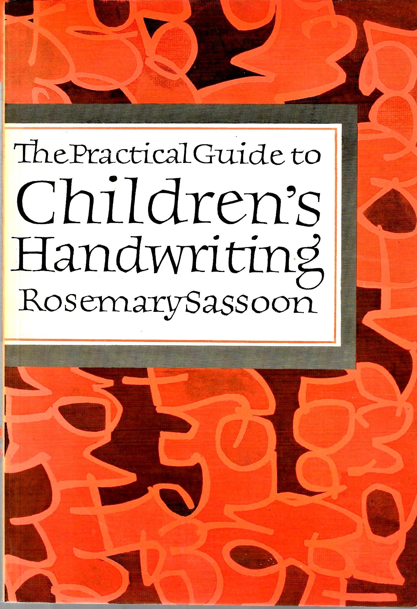 The Practical Guide to Children's Handwriting