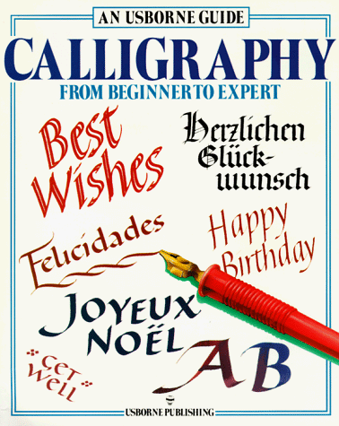 Calligraphy (Usborne Calligraphy Books)