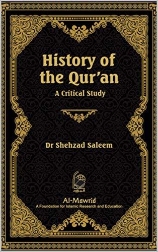 History of the Quran - A Critical Study