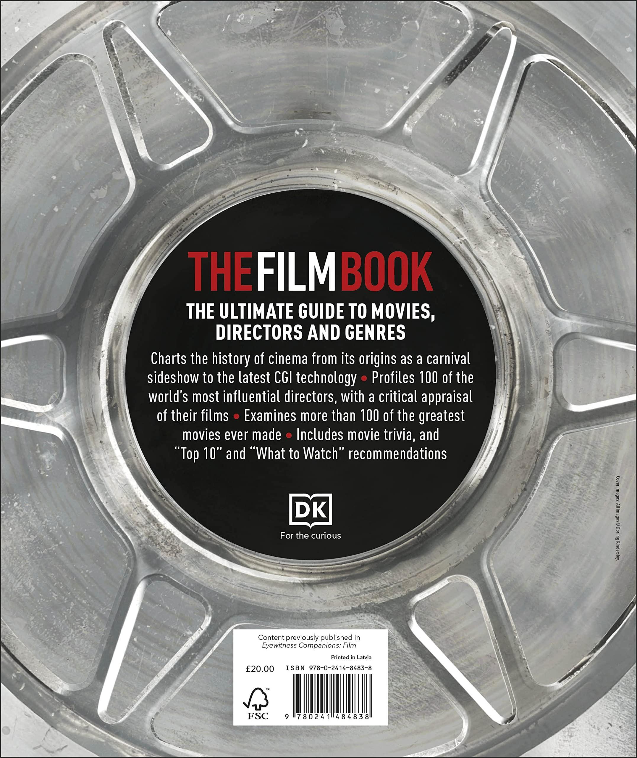 The Film Book: A Complete Guide to the World of Cinema