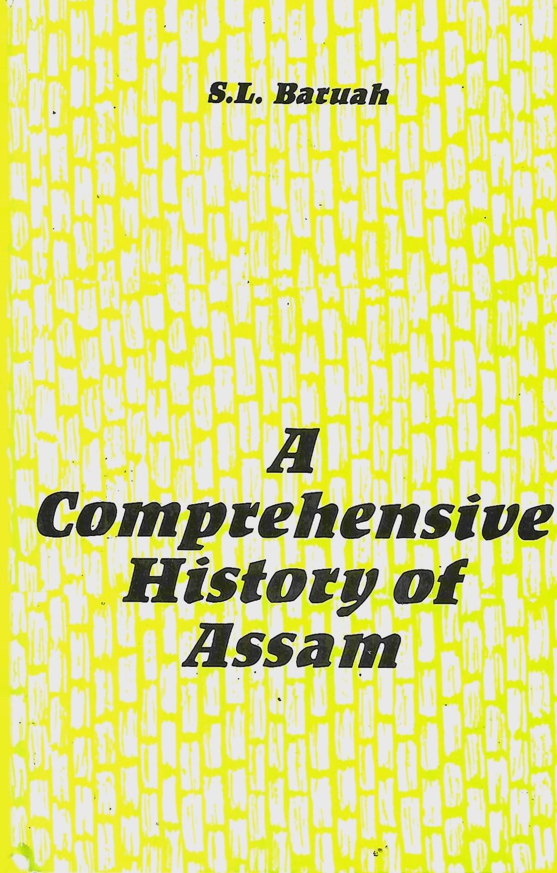 A Comprehensive History of Assam