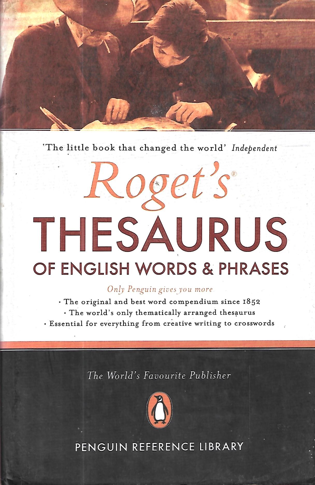 Rogets Thesaurus Of English Words And Phrases