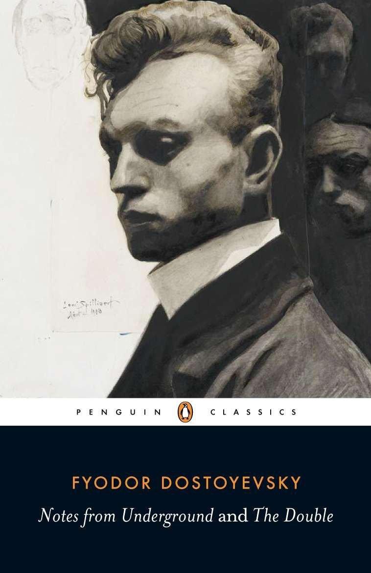 Notes from Underground & the Double (Penguin Classics)