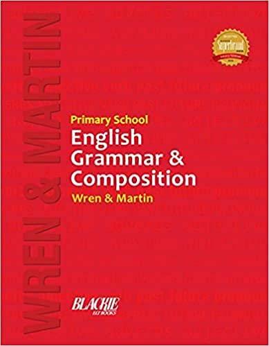 Wren and Martin Primary School English Grammar and Composition (2020-21 Edition)