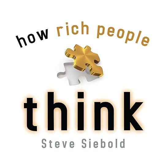How Rich People Think: Simple Truths’ Gift Book