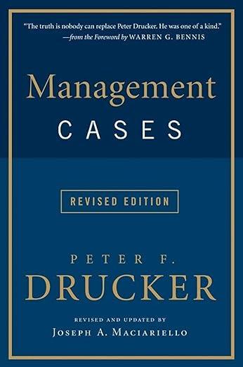 Management Cases - Peter F. Drucker