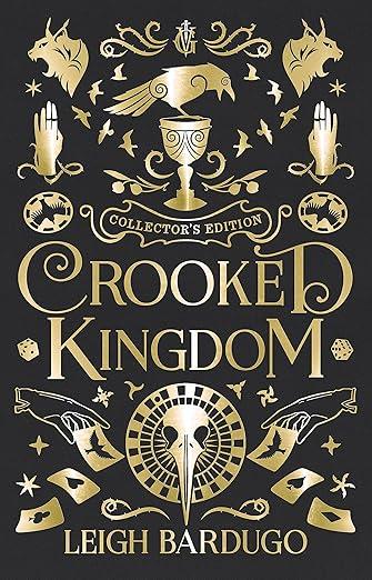 SIX OF CROWS: CROOKED KINGDOM(COLLECTOR'S EDITION)