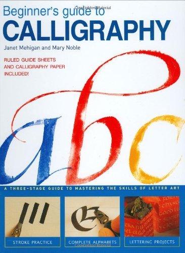 Beginner'S Guide to Calligraphy