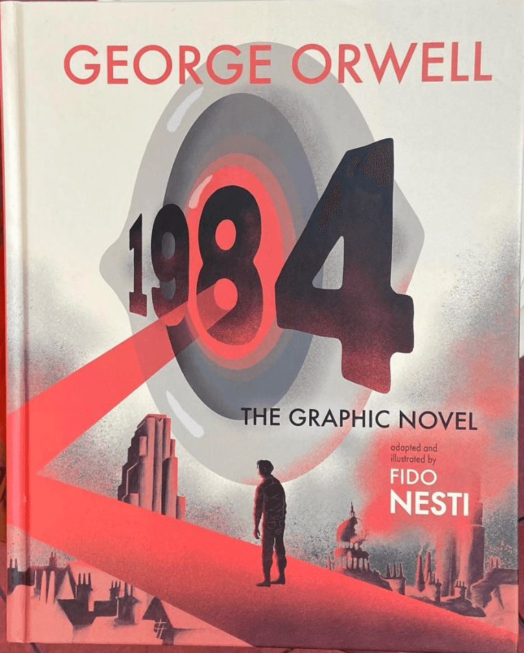 Nineteen Eighty-Four: The Graphic Novel