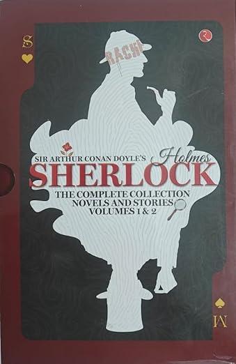 Sherlock Holmes: The Complete Collection Novels and Stories Vol 1 & 2