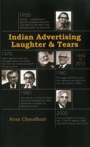 Indian Advertising: Laughter and Tears-1950-2013: Laughter & Tears