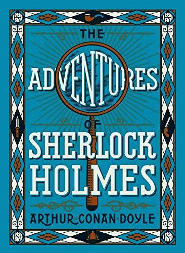 Adventures of Sherlock Holmes (Barnes & Noble Leatherbound Children's Classics)