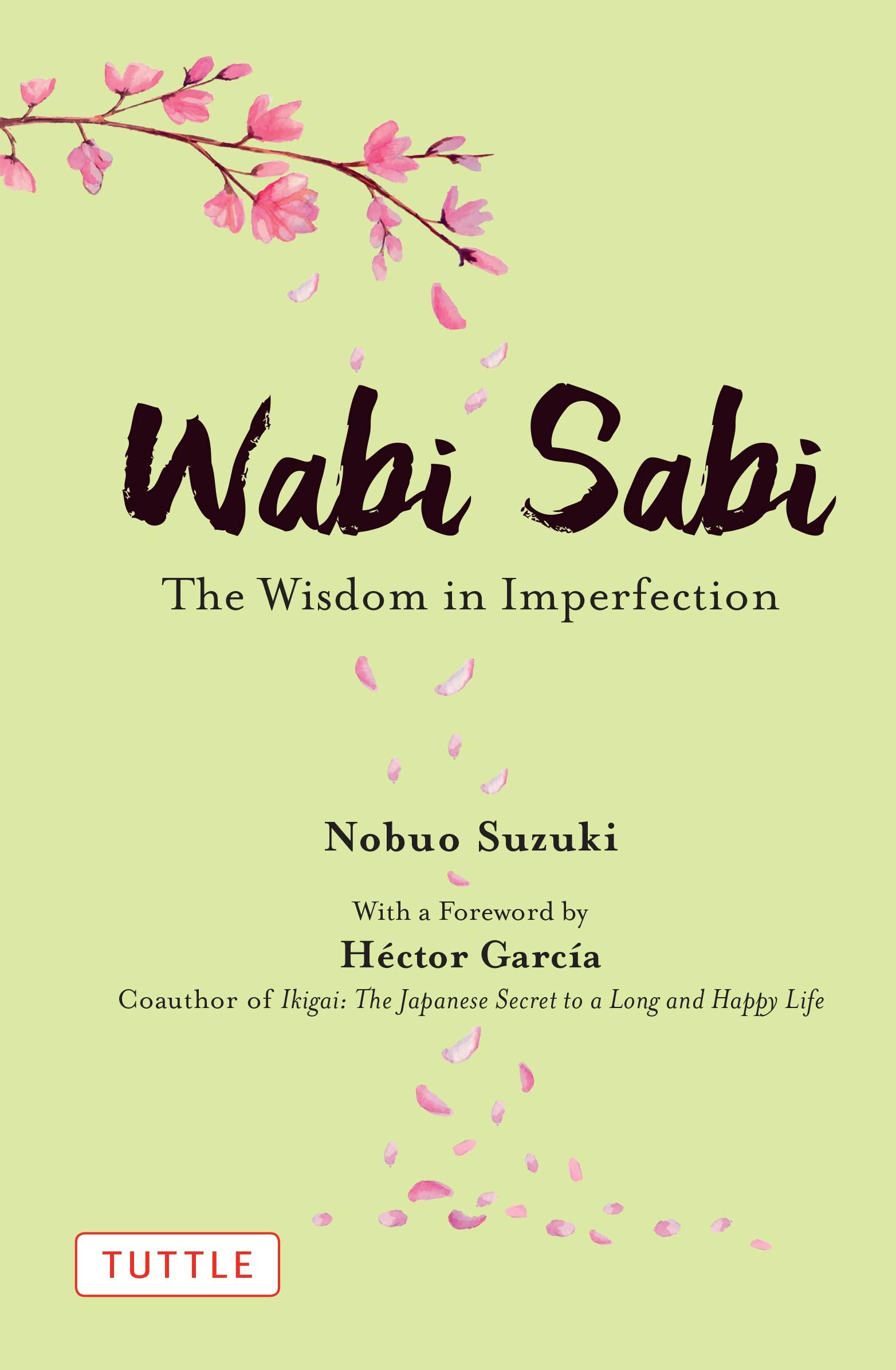 Wabi Sabi: The Wisdom in Imperfection
