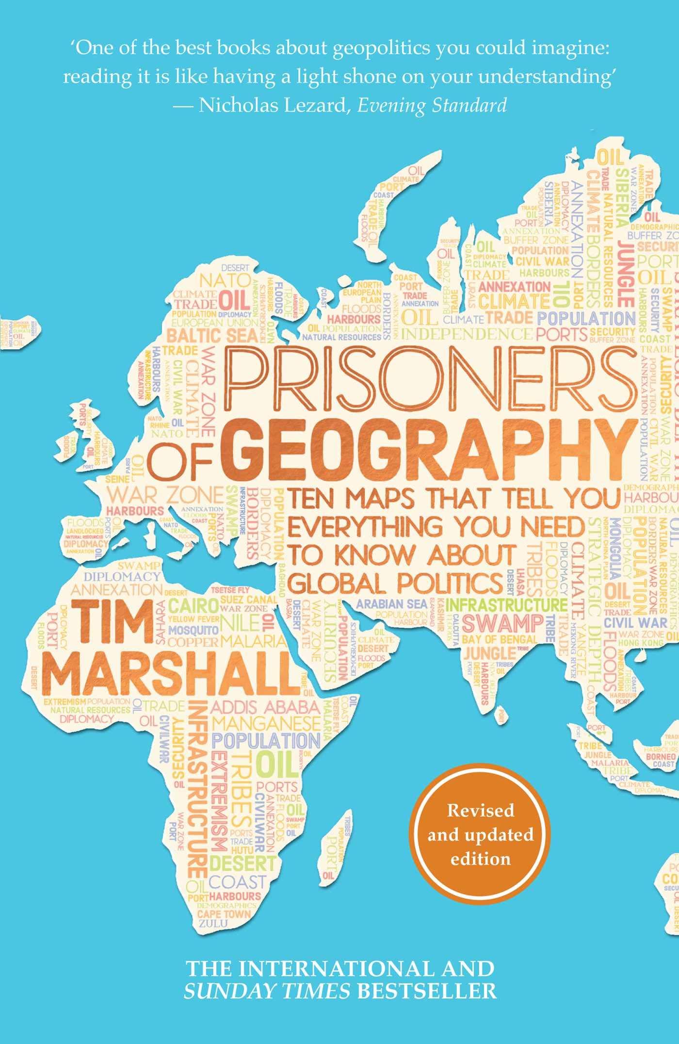 Prisoners of Geography-Ten Maps That Tell You Everything You Need to Know About Global Politics