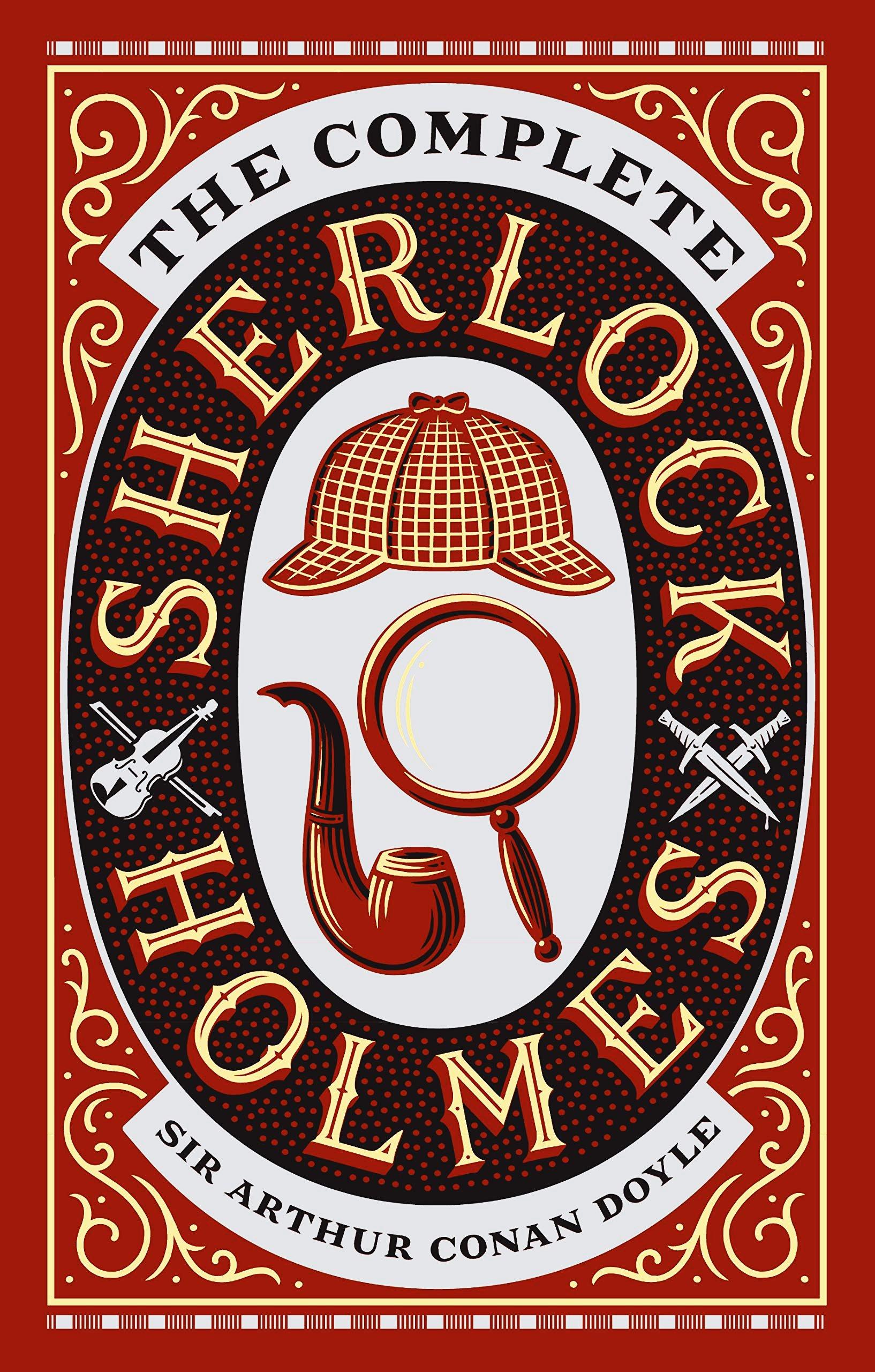 Complete Sherlock Holmes (Barnes & Noble Collectible Classics: Omnibus Edition)