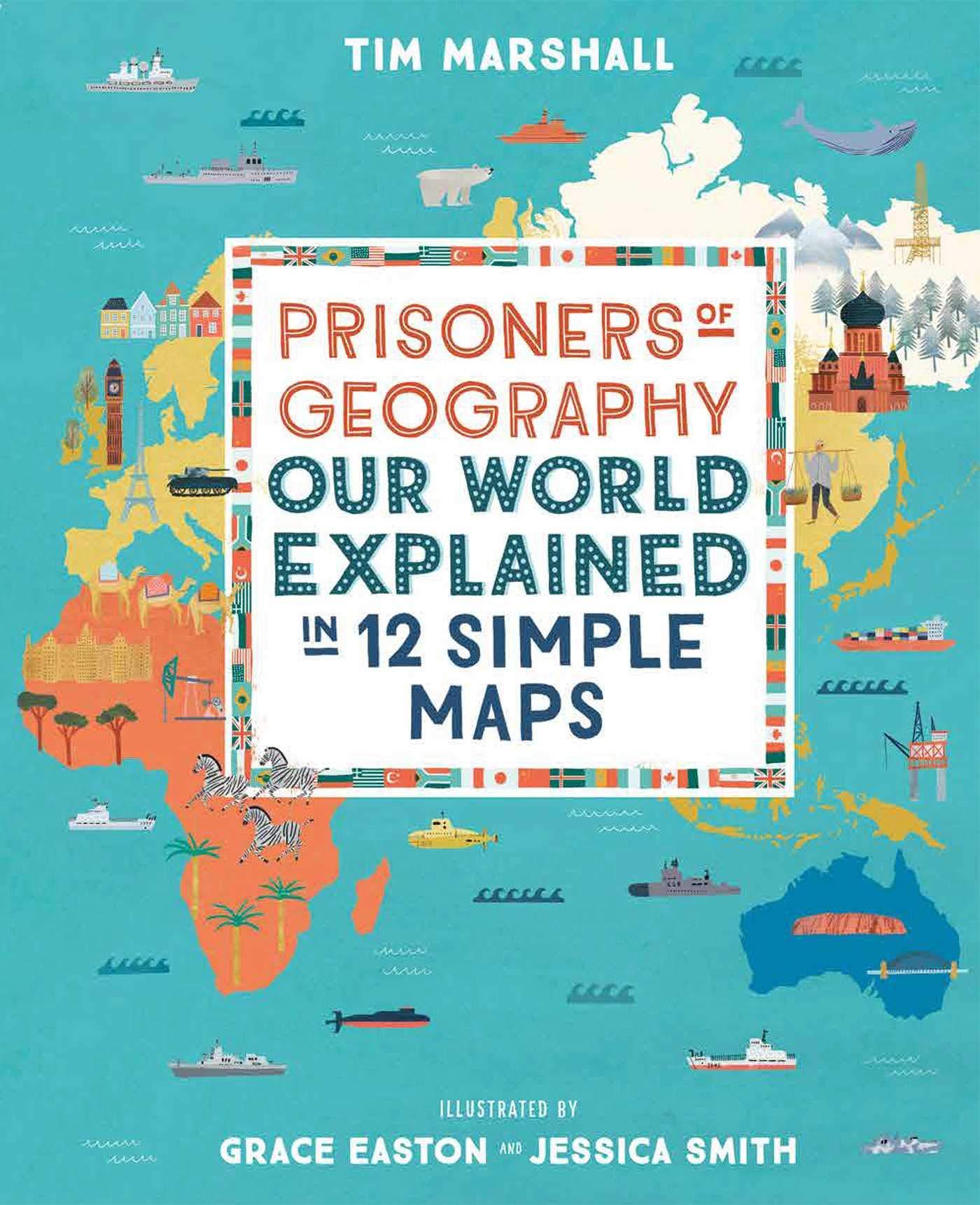 Prisoners of Geography - Illustrated Young Readers Edition