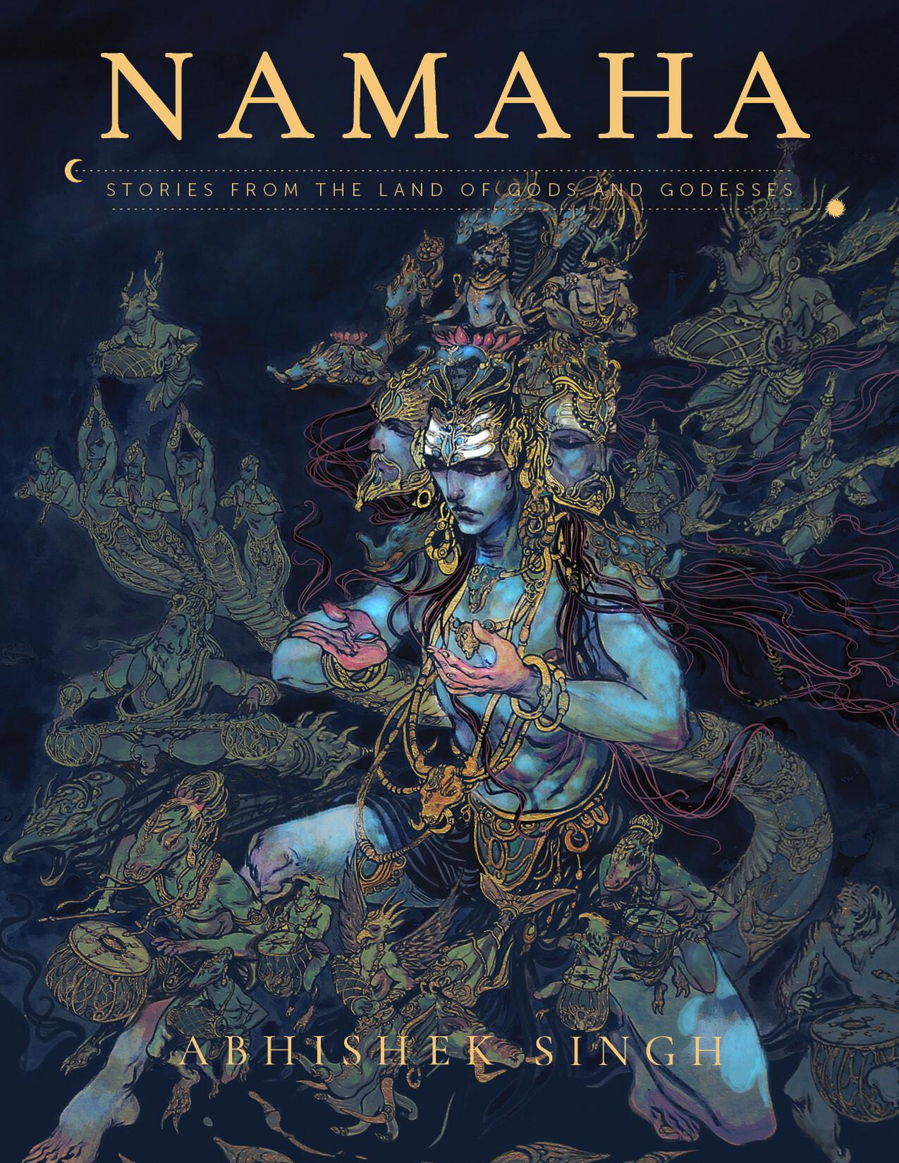 Namaha - Stories From The Land Of Gods And Goddesses: Illustrated Stories