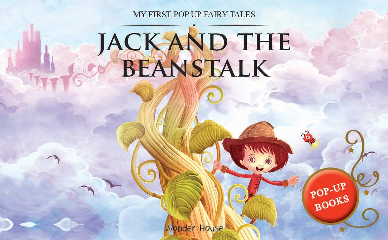 My First Pop Up Fairy Tales - Jack & the Beanstalk: Pop Up Books for Children