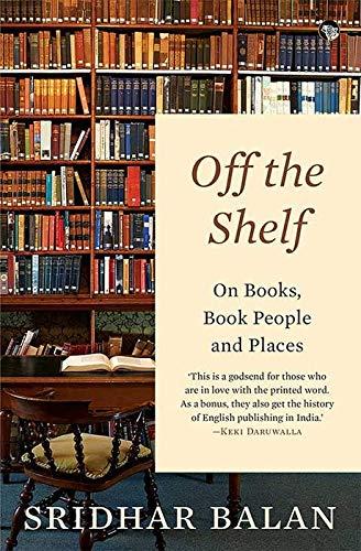 Off the Shelfon Books, Book People and Places