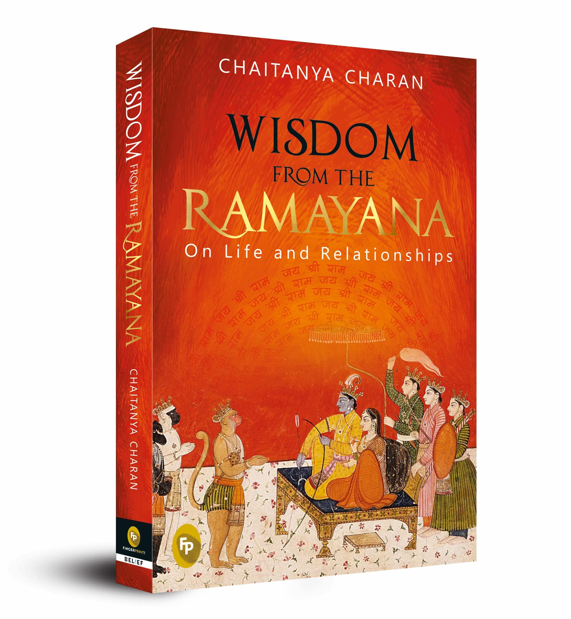 Wisdom From The Ramayana: On Life and Relationships