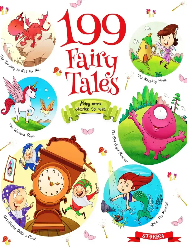 199 Fairy Tales - Fascinating Fairy Tales for 3 to 6 Year Old Kids