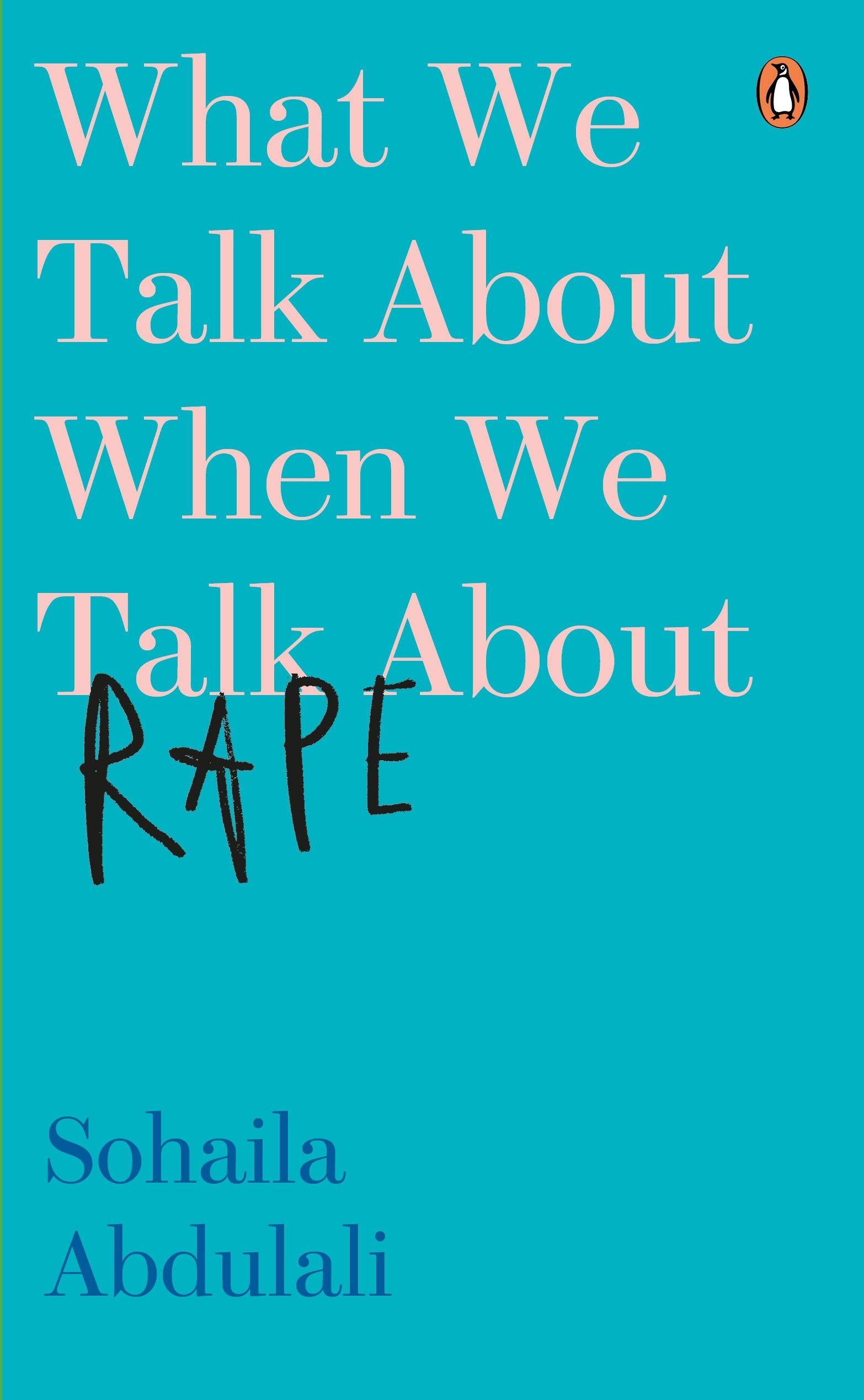What We Talk about When We Talk about Rape