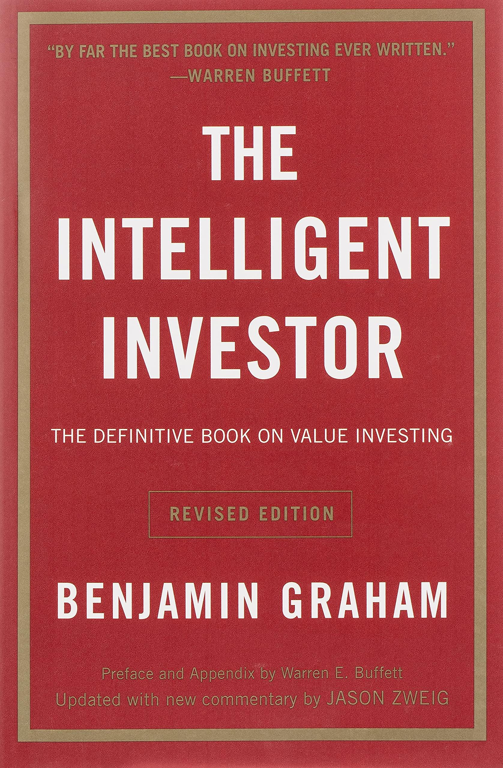 The Intelligent Investor Revised Edition. - : The Definitive Book on Value Investing (Collins Business Essentials)